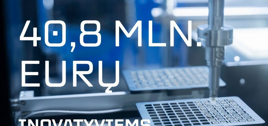 Regionų verslui – 40,8 mln. eurų inovacijoms kurti