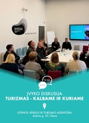 Diskusija - „TURIZMAS – KALBAME IR KURIAME“