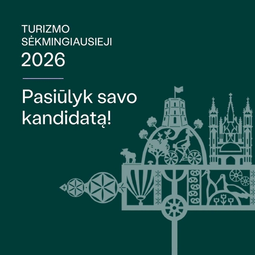 Startuoja „Turizmo sėkmingiausieji 2026“