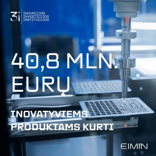 Regionų verslui – 40,8 mln. eurų inovacijoms kurti