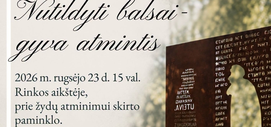 Silenced voices - living memory. Lithuanian Jewish Genocide Remembrance Day