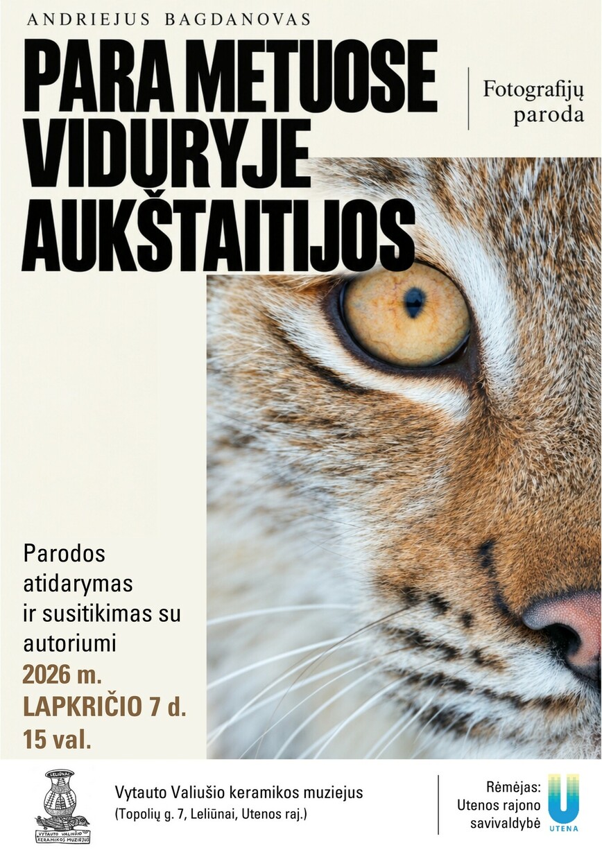 Andriejaus Bagdanovo paroda „Para metuose viduryje Aukštaitijos“