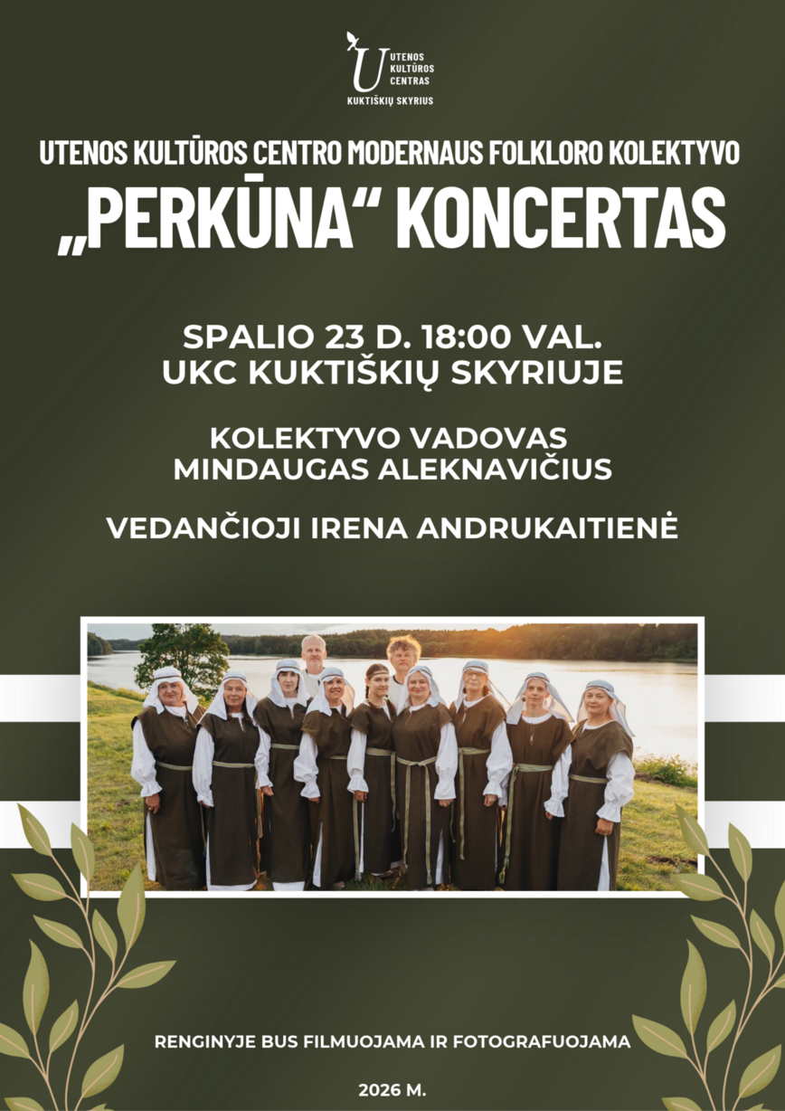 Utenos kultūros centro modernaus folkloro kolektyvo „Perkūna“ koncertas
