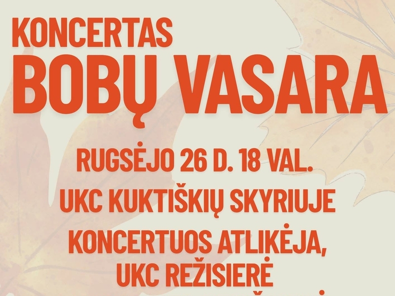 Concert "Bob's Summer" in Kuktiškės