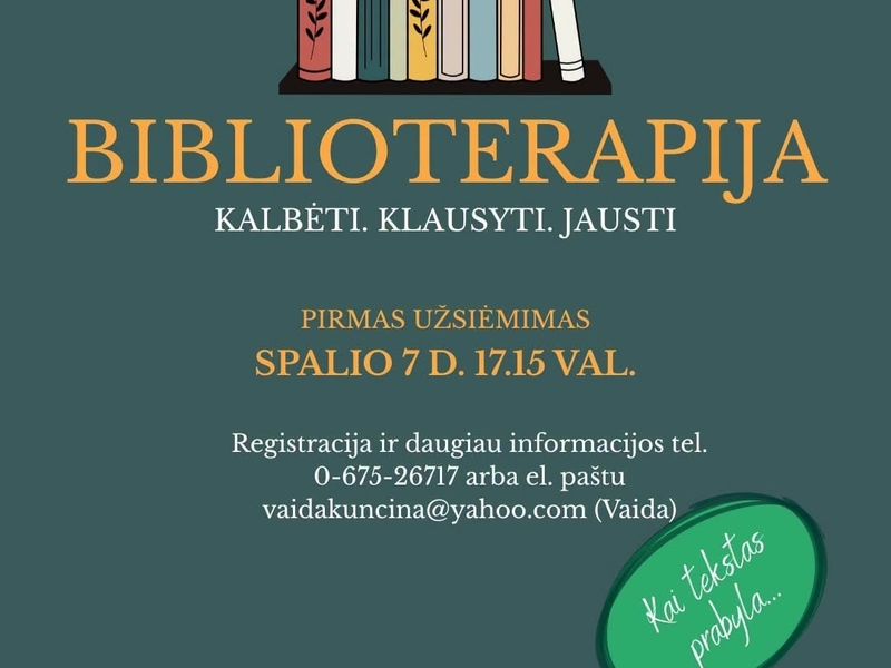 BIBLIOTERAPIJA. Kalbėti. Klausyti. Jausti | Pirmas užsiėmimas