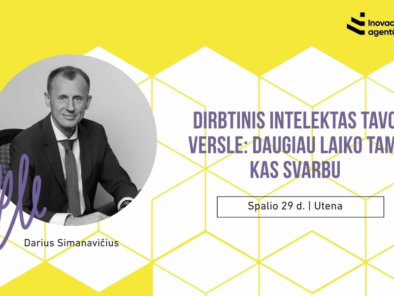 Dirbtinis intelektas tavo versle: daugiau laiko tam, kas svarbu