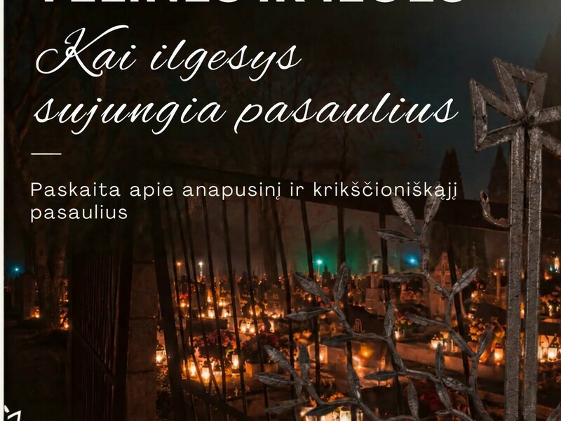 Susitikimas "Kai ilgesys sujungia pasaulius"