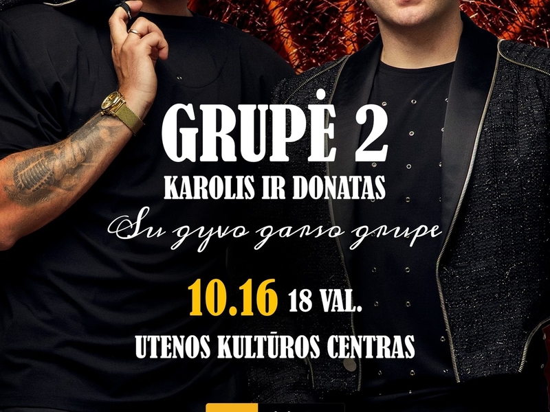 Koncertas | Grupė 2: Karolis ir Donatas