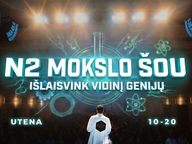N2 MOKSLO ŠOU UTENOJE