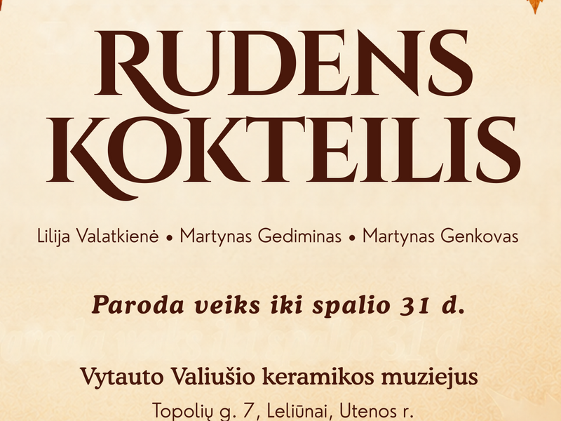 Paroda „Rudens kokteilis“ Vytauto Valiušio keramikos muziejuje