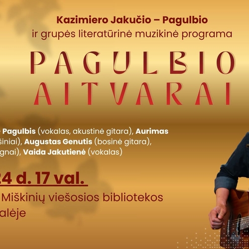 Kazimieras Jakutis – Pagulbis et le programme musical littéraire du groupe "Pagulbis Kites"